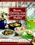Beans, Greens, and Sweet Georgia Peaches: The Southern Way of Cooking Fruits and Vegetables