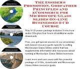 The Insider's Promotion, Godfather Principles and eCommerce for Microscope Glass Slides On-line Businesses 3 CD Course