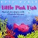 Falconer-Little Pink Fish