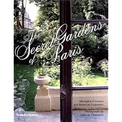 The Secret Gardens of Paris