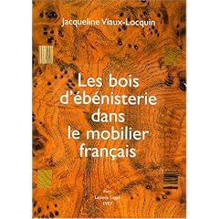 Les bois d'�b�nisterie dans le mobilier fran�ais