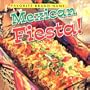 Favorite Brand Name Mexican Fiesta!