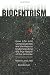 Biocentrism: How Life and Consciousness Are the Keys to Understanding the True Nature of the Universe