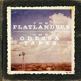 The Odessa Tapes [CD+DVD]by Flatlanders