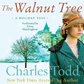 The Walnut Tree: A Holiday Tale | [Charles Todd]