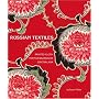Russian Textiles: Printed Cloth for the Bazaars of Central Asia