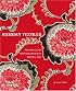 Russian Textiles: Printed Cloth for the Bazaars of Central Asia