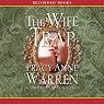 The Wife Trap: A Novel