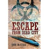 Escape From Dead Citydi John McCuaig