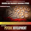 Psychic Development - Binaural Beat Brainwave Subliminal Systems