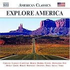 Explore America, Vol. 1 by  Janos Starker, Samuel Barber, Irving Berlin, Leonard Bernstein, and Charles Wakefield Cadman 