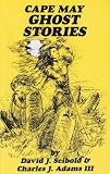 Cape May Ghost Stories: Book 1 (Cape May Ghost Stories)