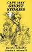 Books : Cape May Ghost Stories: Book 1 (Cape May Ghost Stories)