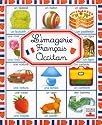 L'Imagerie, &eacute;dition bilingue (fran&ccedil;ais/occitan)