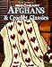 Afghans & Crochet Classics (Crochet Treasury)