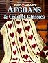 Afghans & Crochet Classics (Crochet Treasury)