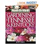 Month-By-Month Gardening in Tennessee and Kentucky: What To Do Each Month To Have a Beautiful Garden All Year (Month-By-Month Gardening in Tennessee & Kentucky)