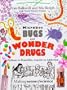 Microbes, Bugs & Wonder Drugs (Making Sense of Science)