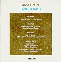 Pärt: Tabula Rasa