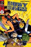 Body Bags "Vatertag" #2 - Jason Pearson