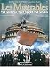 Les Miserables in Concert: The Musical That Swept the World (Vocal Selections)