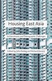 Housing in East Asia : socioeconomic and demographic challenges