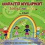 Character Development Songs For Kids