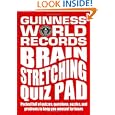 Guinness World Records: Brain Stretching Quiz Pad by Jon Richards, Ed Simkins, Sandra Perry, and Nicholas Forder