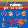 Cr�ations pour les enfants