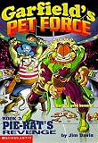 Pie-Rat's Revenge (Garfield's Pet Force)