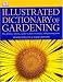 Illustrated Dictionary of Gardening