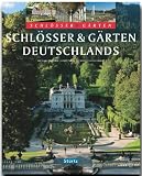 Produkt-Bild: Schl&ouml;sser und G&auml;rten Deutschlands