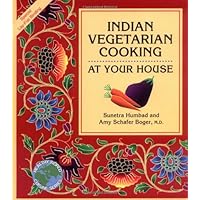 Indian Vegetarian Cooking: At Your House (Healthy World Cuisine)