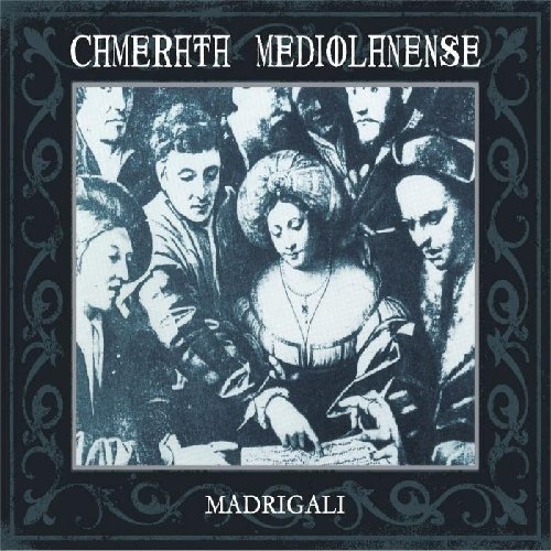 Camerata Mediolanense - Madrigali (2CD deluxe edition) - Zortam Music