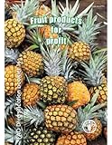 Fruit products for profit