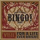 Volume Ii: for a Life Ever Bright