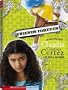Friends Forever?: The Complicated Life of Claudia Cristina Cortez (Claudia Cristina Cortez Uncomplicates Your Life)