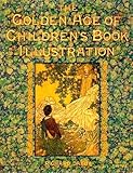 The golden age of children's book illustrations
