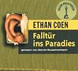 Fallt�r ins Paradies, 2 Audio-CDs