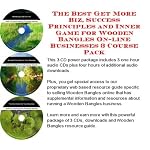 The Best Get More Biz, Success Principles and Inner Game for Wooden Bangles On-line Businesses 3 Course Pack book cover