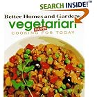 Vegetarian Recipes (Cooking for Today) by  Better Homes and Gardens Books