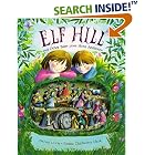Elf Hill: Tales from Hans Christian Andersen by  Naomi Lewis and Hans Christian Andersen