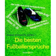 Die besten Fu�ballerspr�che