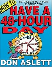 How to Have a 48-Hour Day