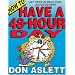 How to Have a 48-Hour Day: Get Twice as Much Done as You Do Now!