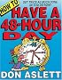 How to Have a 48-Hour Day