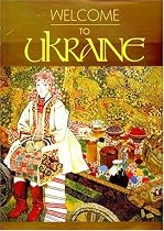 Welcome to Ukraine