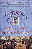 King Of The Middle March (Arthur Trilogy)