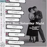 Juke Box Saturday Night