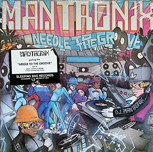 Mantronix - Needle To The Groove - Zortam Music